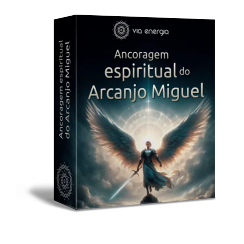 Ancoragem Espiritual do Arcanjo Miguel